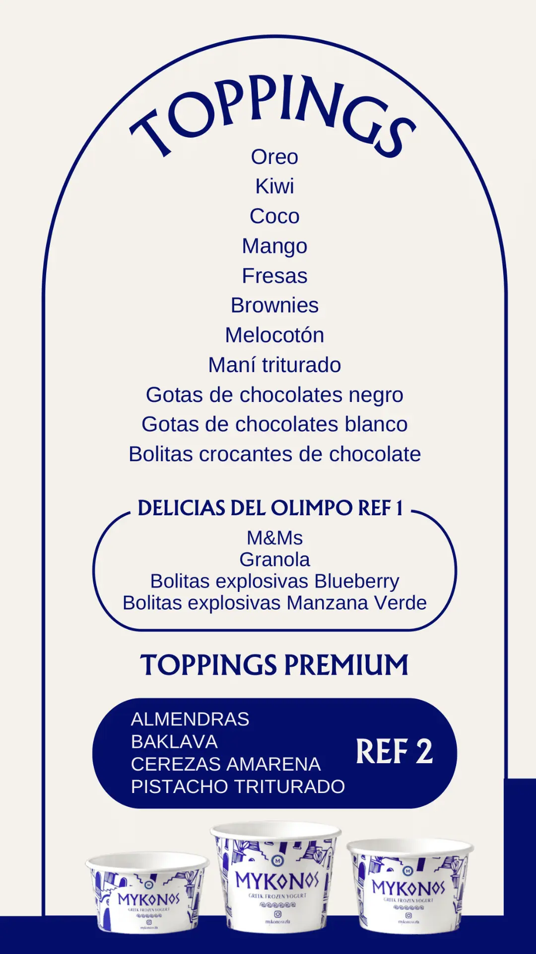Toppings - Mykonos Greek: Gran variedad de toppings para personalizar tu helado